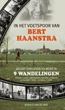 In het voetspoor van Bert Haanstra - Ronald van de Vate - 9789492055224