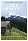 Mijn berghut - Olivier Garance ; Delphine Saubaber - 9789492068392