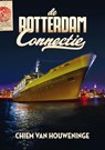 De Rotterdam connectie - Chiem Van Houweninge - 9789492077400