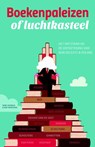 Boekenpaleizen of luchtkasteel - Siebe Huizinga ; Jaap Broersma - 9789492107008