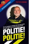 Politie! Politie! - Pieter Koning ; Siebe Huizinga - 9789492107794