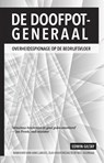 De doofpotgeneraal - Edwin Giltay - 9789492146052