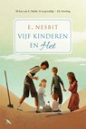 Vijf kinderen en het - E. Nesbit - 9789492168214