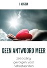 Geen antwoord meer - J. Nijsink - 9789492182449