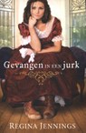 Gevangen in een jurk - Regina Jennings - 9789492234117