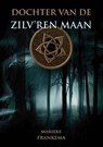 Dochter van de Zilv'ren Maan - Marieke Frankema - 9789492337092
