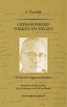 Gepassioneerd wikken en wegen - Simon Vestdijk - 9789492395078