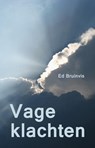 Vage klachten - Ed Bruinvis - 9789492411518