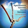 Apeldoorn tussen twee kussen - Aad van der Waal - 9789492411631