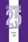 Eeuwige 25 van Anderlecht: van Mermans tot Kompany - Raf Willems - 9789492419651