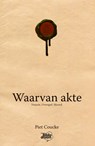 Waarvan akte - Piet Coucke - 9789492515148