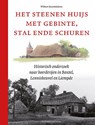 Het steenen huijs met gebinte, stal ende schuren - Steenbakkers, Wilbert - 9789492576095