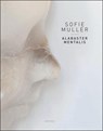 Alabaster Mentalis - Indra Devriendt - 9789492677020