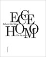 Ecce Homo; Behold the Man; Zie de mens - Eric Rinckhout - 9789492677143
