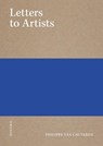 Letters to artists - Philippe Van Cauteren - 9789492677310