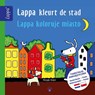 Lappa kleurt de stad - Lappa kolorujo miasto (NL-Pools) - Mirjam Visker - 9789492731692