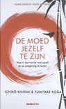 De moed jezelf te zijn - Ichiro Kishimi ; Fumitake Koga - 9789492754127