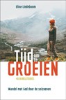 Tijd om te groeien - Eline Lindeboom - 9789492831415
