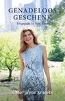 Genadeloos geschenk - Marylene Smeets - 9789492883902