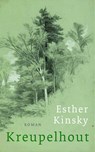 Kreupelhout - Esther Kinsky - 9789492928634