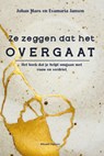 Ze zeggen dat het overgaat - Johan Maes ; Evamaria Jansen - 9789492934383