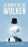 Je hoofd uit de wolken - Paul Smit ; Scott Byrd - 9789492995209