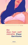 De doe-het-zelf-retraite - Floor Gerritsma - 9789493041035
