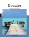 Bonaire - Ellen de Vriend - 9789493160910