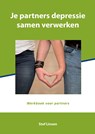 Je partners depressie samen verwerken - Stef Linsen - 9789493187757