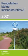 Kengetallen kleine (re)constructies 2 - 2021 -  - 9789493196308