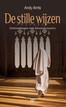 De stille wijzen - Andy Arnts - 9789493244177