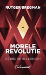 Morele revolutie - Rutger Bregman - 9789493254831