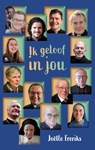 Ik geloof in jou - Joëlle Freriks - 9789493279148