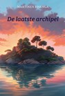 De laatste archipel - Martinus Eisenga - 9789493299740