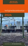 Veiligheidszakboekje 2024 - D. Nijpjes - 9789493312258