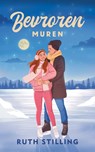 Bevroren muren - Ruth Stilling - 9789493325654