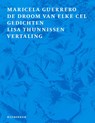 De droom van elke cel - Maricela Guerrero - 9789493332911