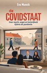 De Covidstaat - Eva Munnik - 9789493340237