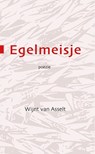 Egelmeisje - Wijnt van Asselt - 9789493364196