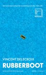 Rubberboot - Vincent Delecroix - 9789493397415