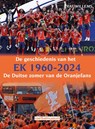 De geschiedenis van het EK 1960-2024 - Raf Willems - 9789493402058