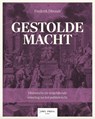 Gestolde macht - Frederik Dhondt - 9789493410480