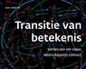 Transitie van betekenis - Jan Jonker - 9789493451162