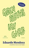 Geen nieuws van Gurb - Eduardo Mendoza - 9789493456105