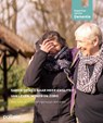 Samen op weg naar meer kwaliteit van leven, wonen en zorg - Expertisecentrum Dementie Vlaanderen - 9789493457560