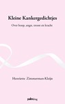 Kleine kankergedichtjes - Henriette Zimmerman-Kleijn - 9789493465190