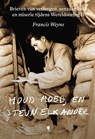 Houd moed, en steun elkander - Francis Weyns - 9789493491700