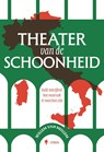 Theater van de Schoonheid - Willem van Mullem - 9789493522664