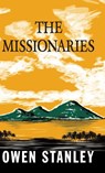 The Missionaries - Owen Stanley - 9789527065938