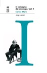Larraín, J: Concepto de ideología Vol 1 - Jorge Larraín - 9789562829366